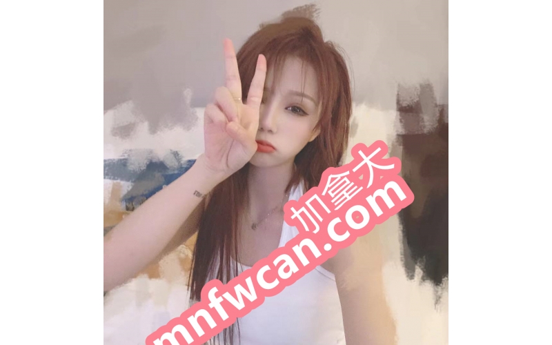 坎纳塔约援交妹打炮按摩服务